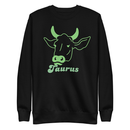 Taurus Unisex Sweatshirt