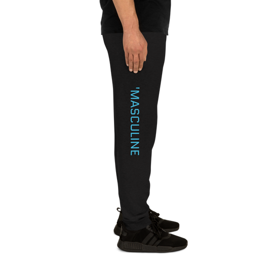 "Masculine"  - Men's Joggers