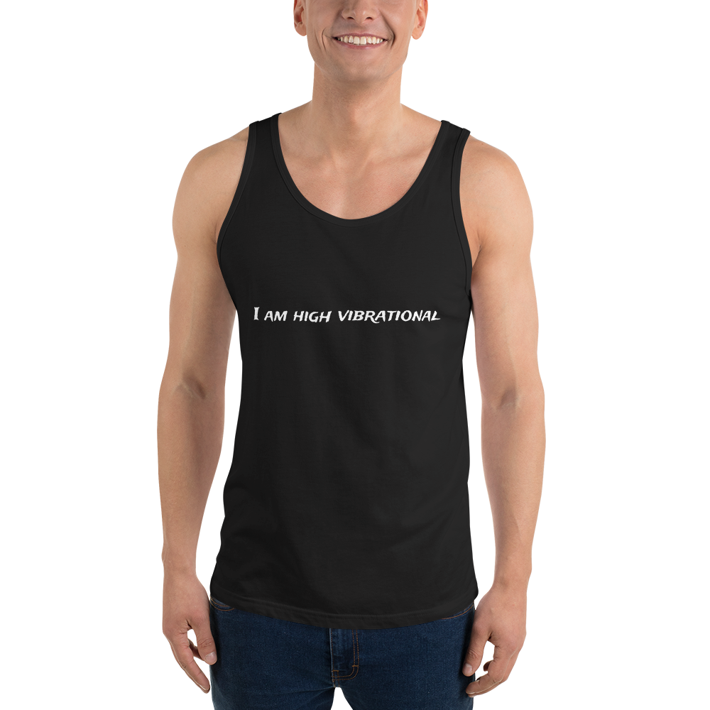 "I am high vibrational" - Men's Tank