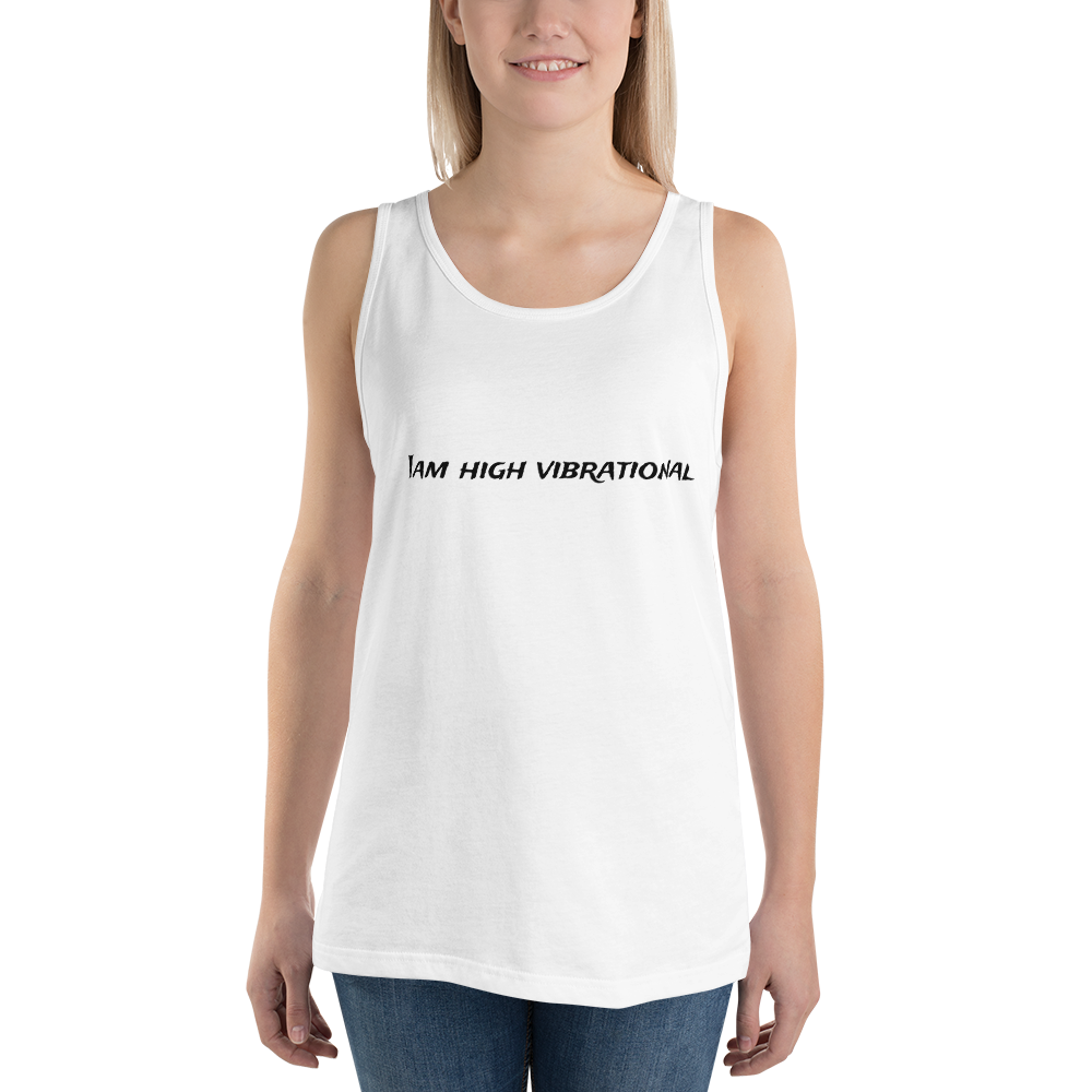 "I am high vibrational" - Women's Tank